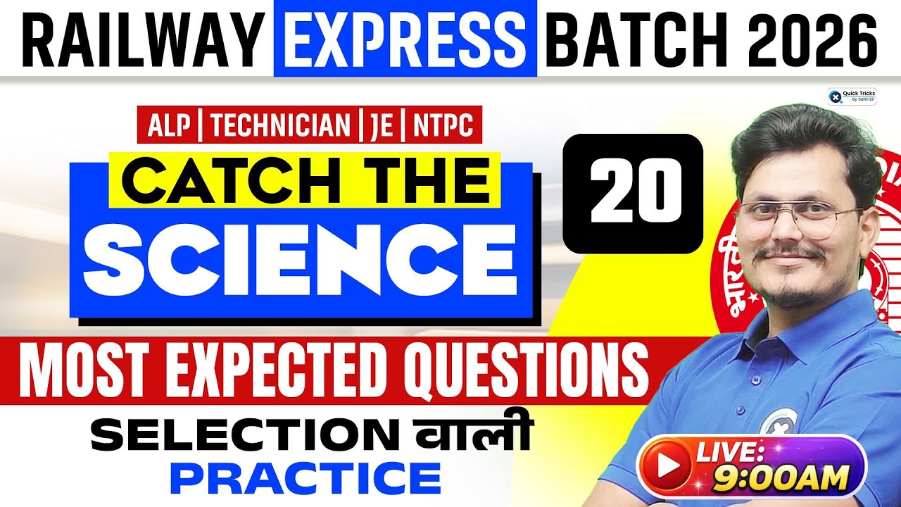 Railway Express Batch 2026 🚆 | Catch the Science 20 | Most Expected Science Questions | Rajneesh sir