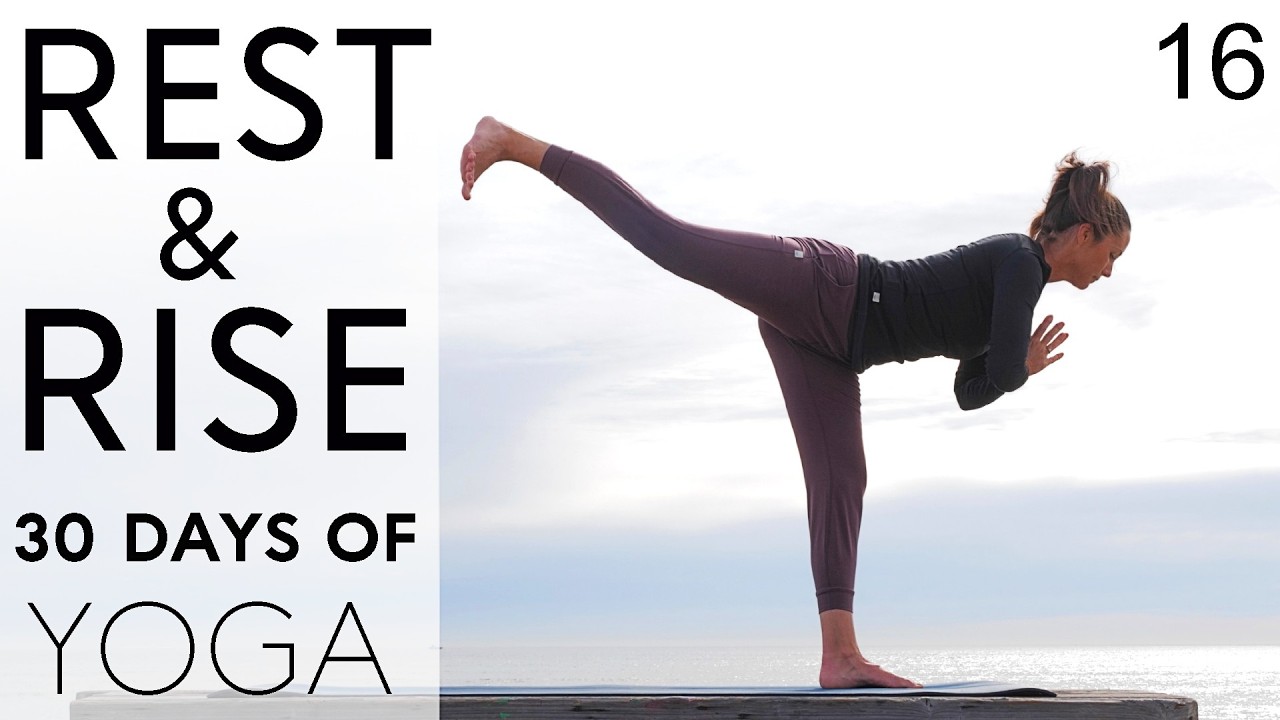 Day 16 - Yoga For Core | Rest & Rise