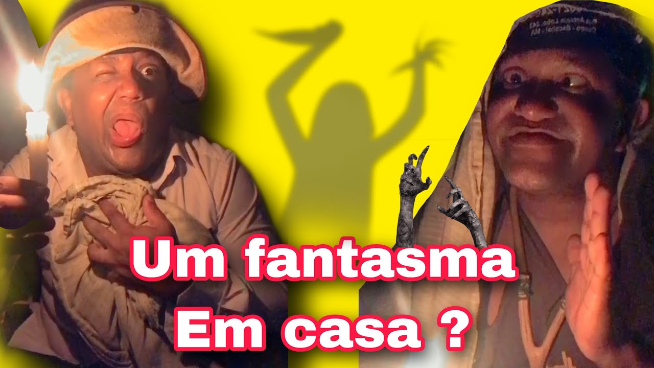 😂um fantasma em casa ? 😂 Zé pitomba fugiu? 😂que história é essa ?