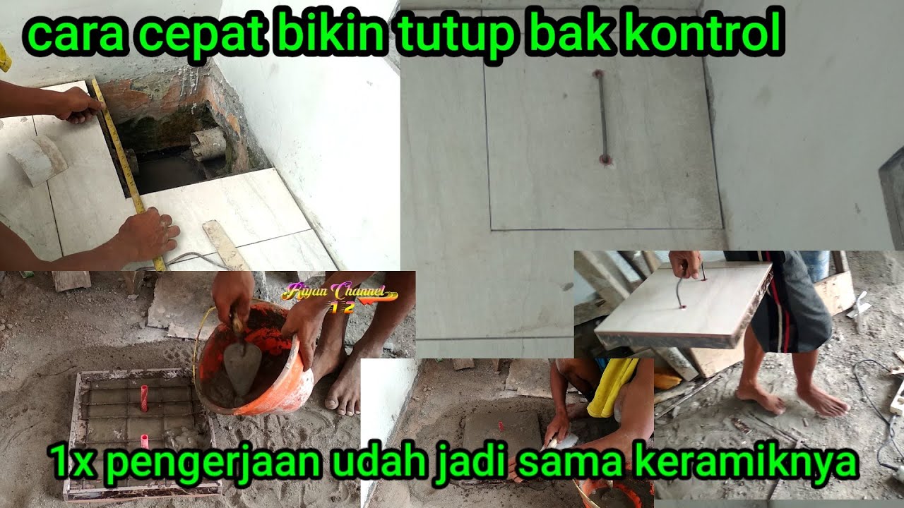 CARA DAN PROSES BIKIN TUTUP BAK KONTROL DARI BETON