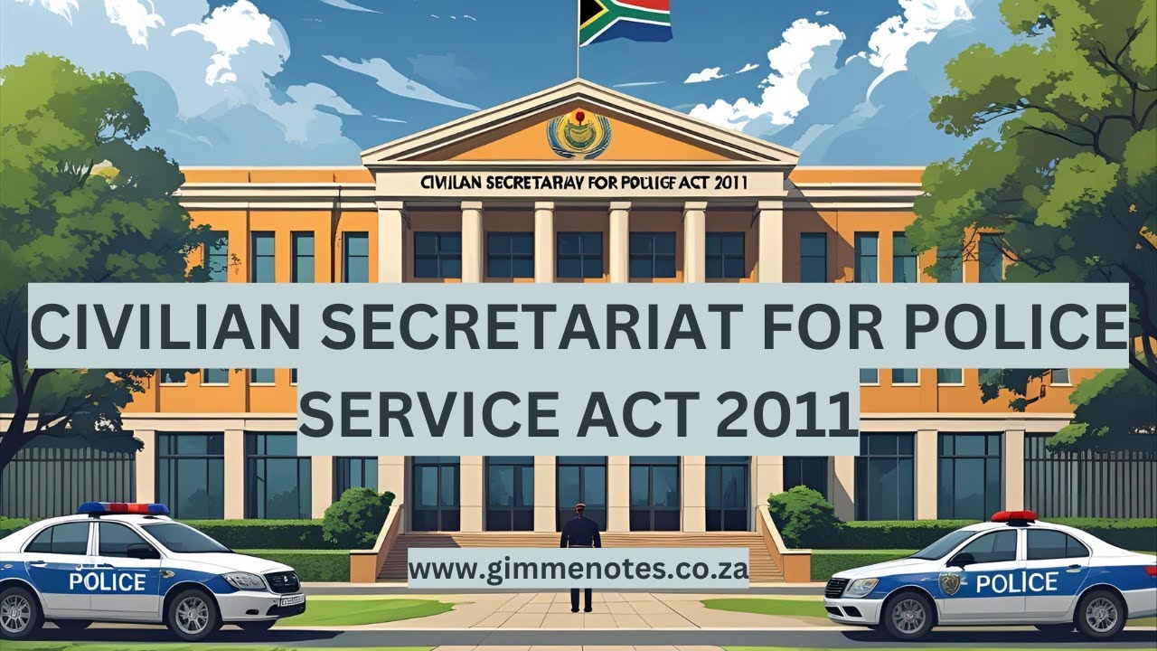 Civilian Secretariat for Police Act 2011: Oversight & Accountability in South African Policing