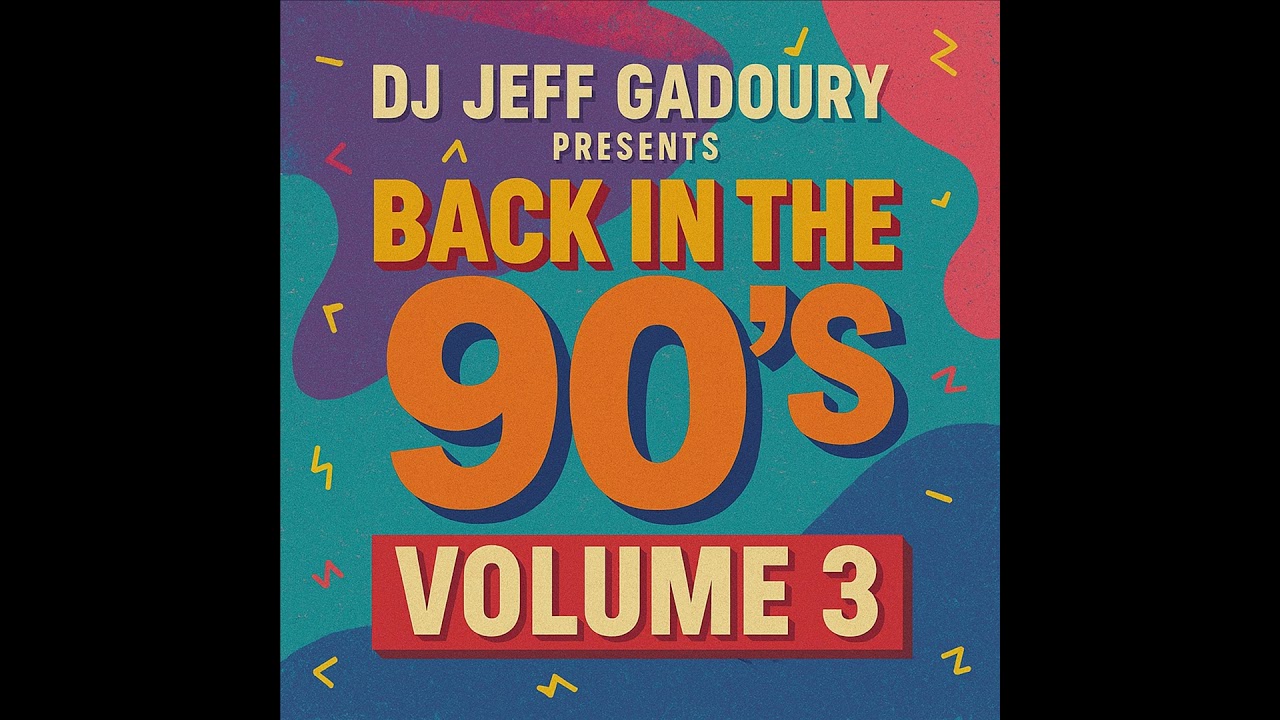 DJ JeFF #36 - Back in the 90's volume 3