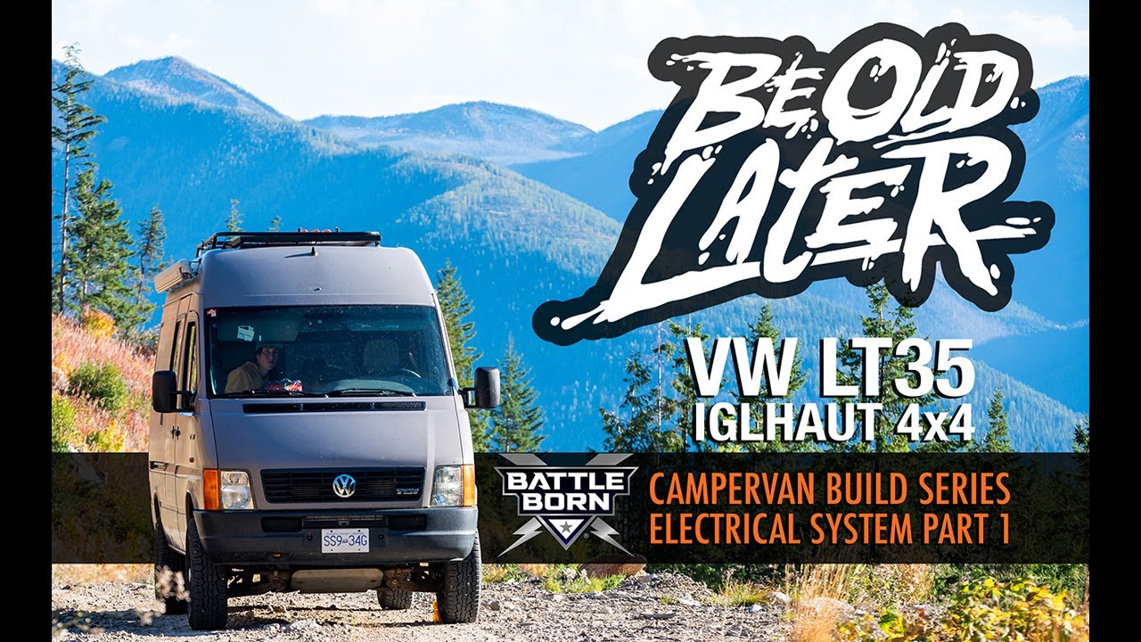 VWLT35 Iglhaut 4x4 // Battle Born Electrical System Part 1 // Campervan Build Series