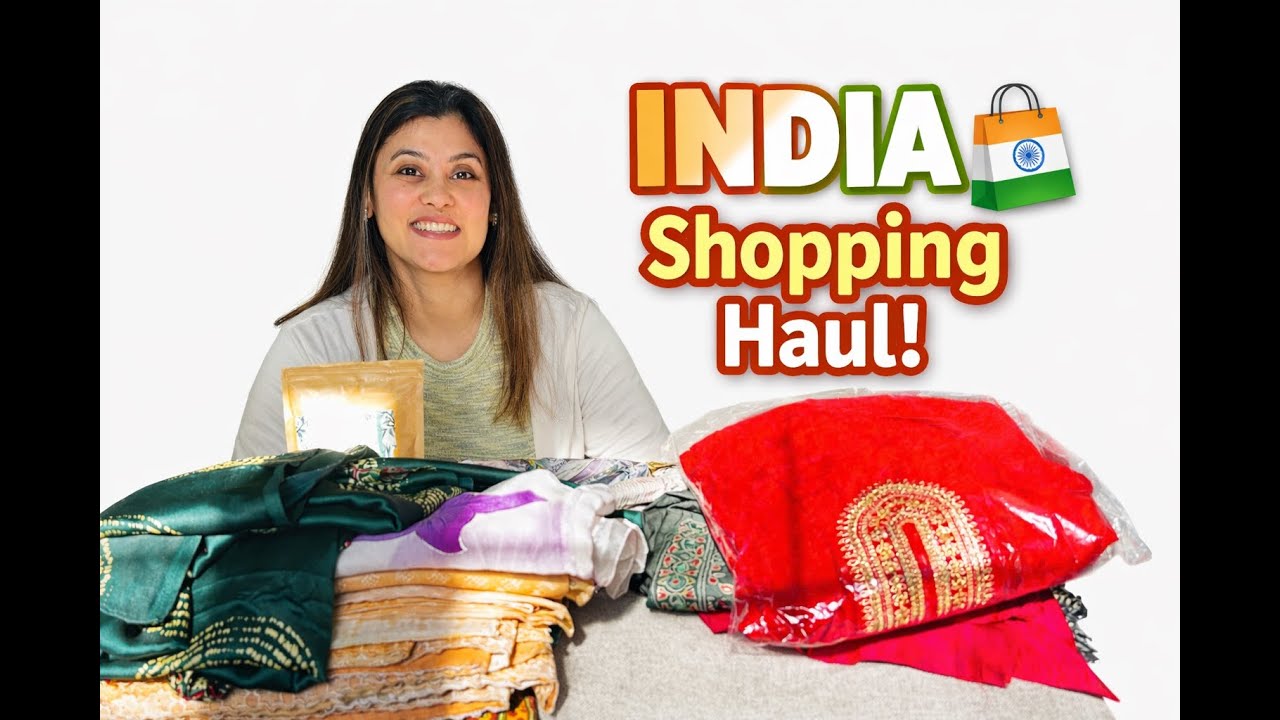 What I Bought & What I Was Gifted in India | Delhi & Kerala Shopping Haul