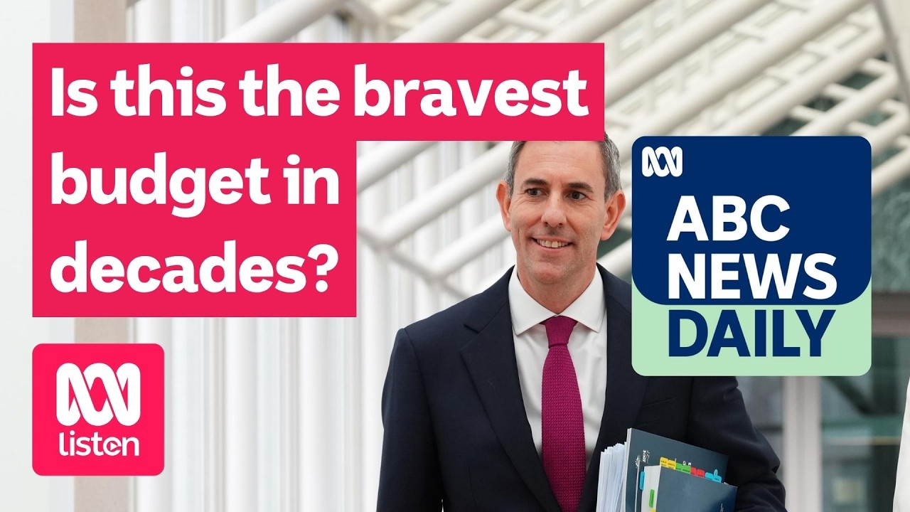 Is this the bravest budget in decades? | ABC News Daily podcast