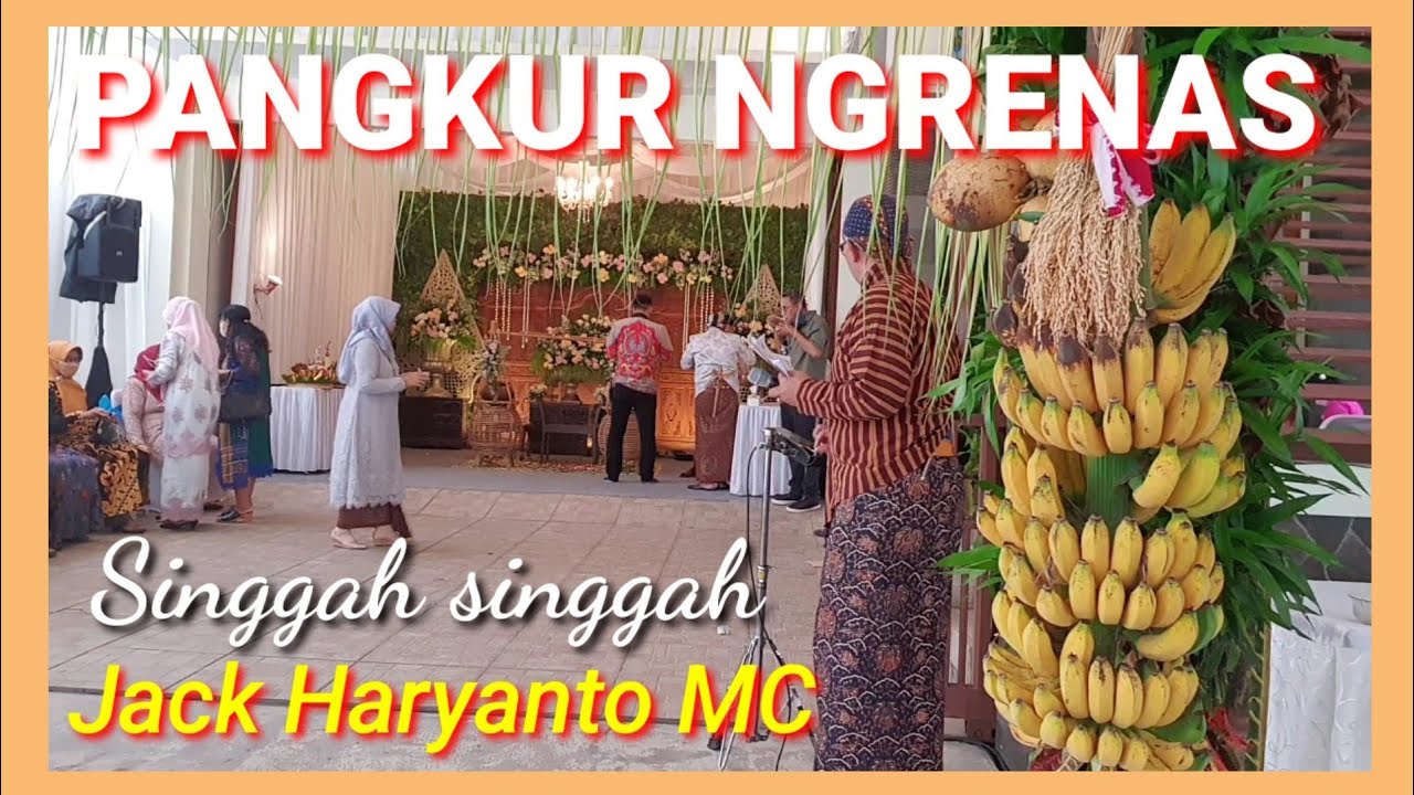 PANGKUR NGRENAS PL.5 SINGGAH SINGGAH JACK HARYANTO