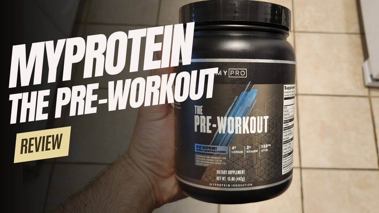 Обзор предтренировочного комплекса MyProtein (оправдывает ли он ожидания?)