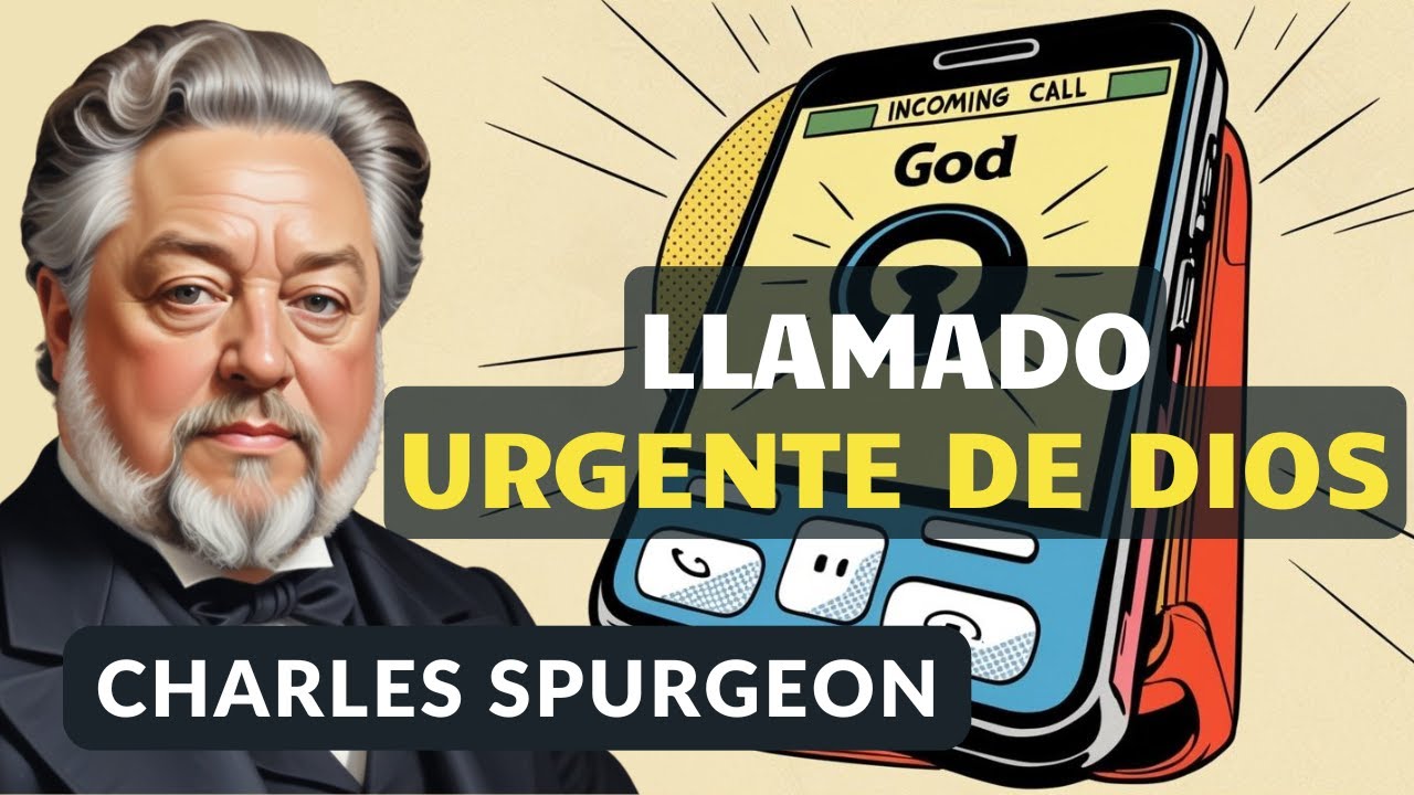 El Llamamiento Eficaz - Pastor Charles Spurgeon Prédica | Audiolibros Cristianos en Español