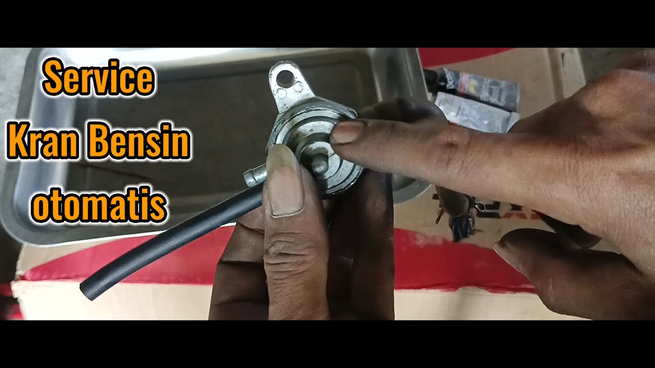 CARA MEMPERBAIKI KRAN BENSIN OTOMATIS | Bensin Ngalir Terus | Motor Brebet Parah