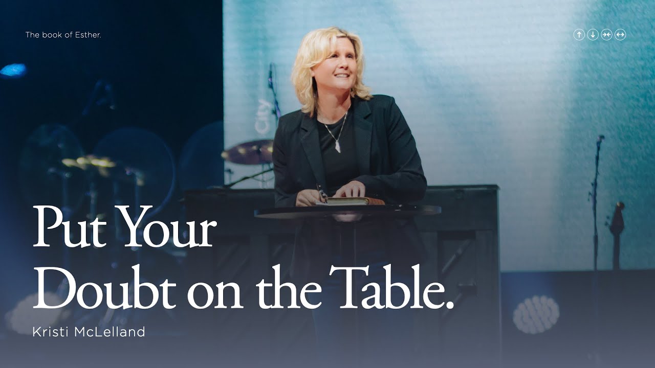 April 27 | Put Your Doubt on the Table | Kristi McLelland