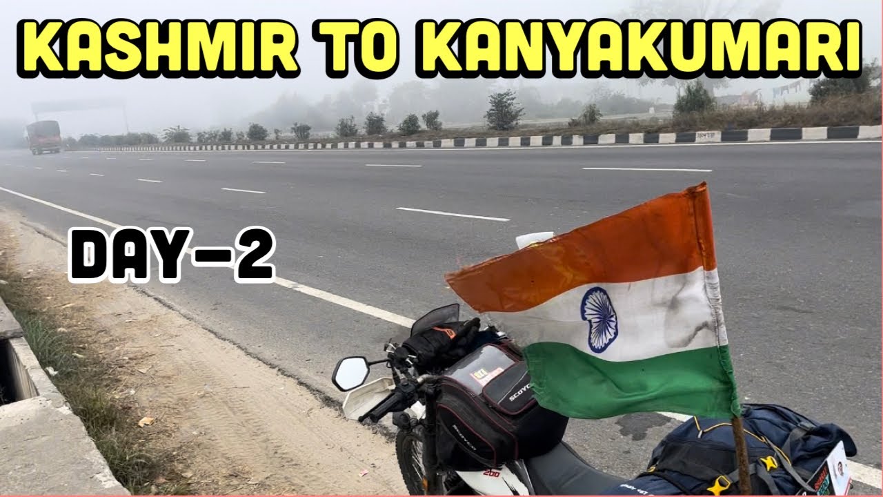 Kashmir To Kanyakumari Bike Ride | All India Bike Ride | पुरे भारत की यात्रा | DAY-2