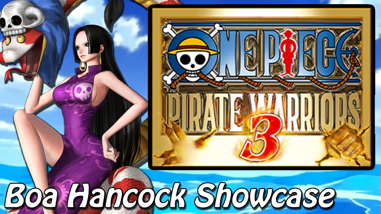 ☆Boa Hancock Showcase☆ 「One Piece: Pirate Warriors 3」