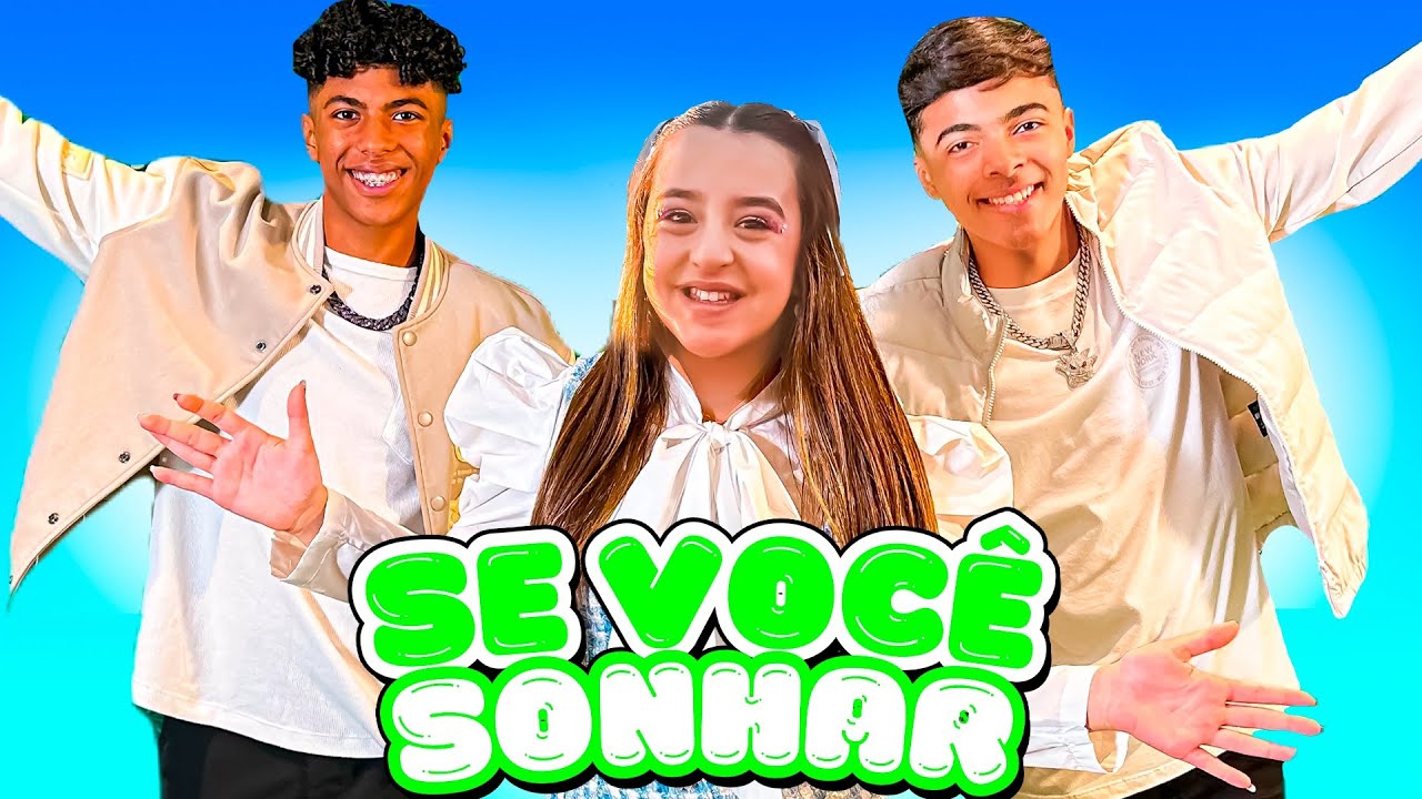 SE VOCÊ SONHAR - Marcela Jardim Feat Estevão Filipe e Gabriel Dennis - CLIPE OFICIAL