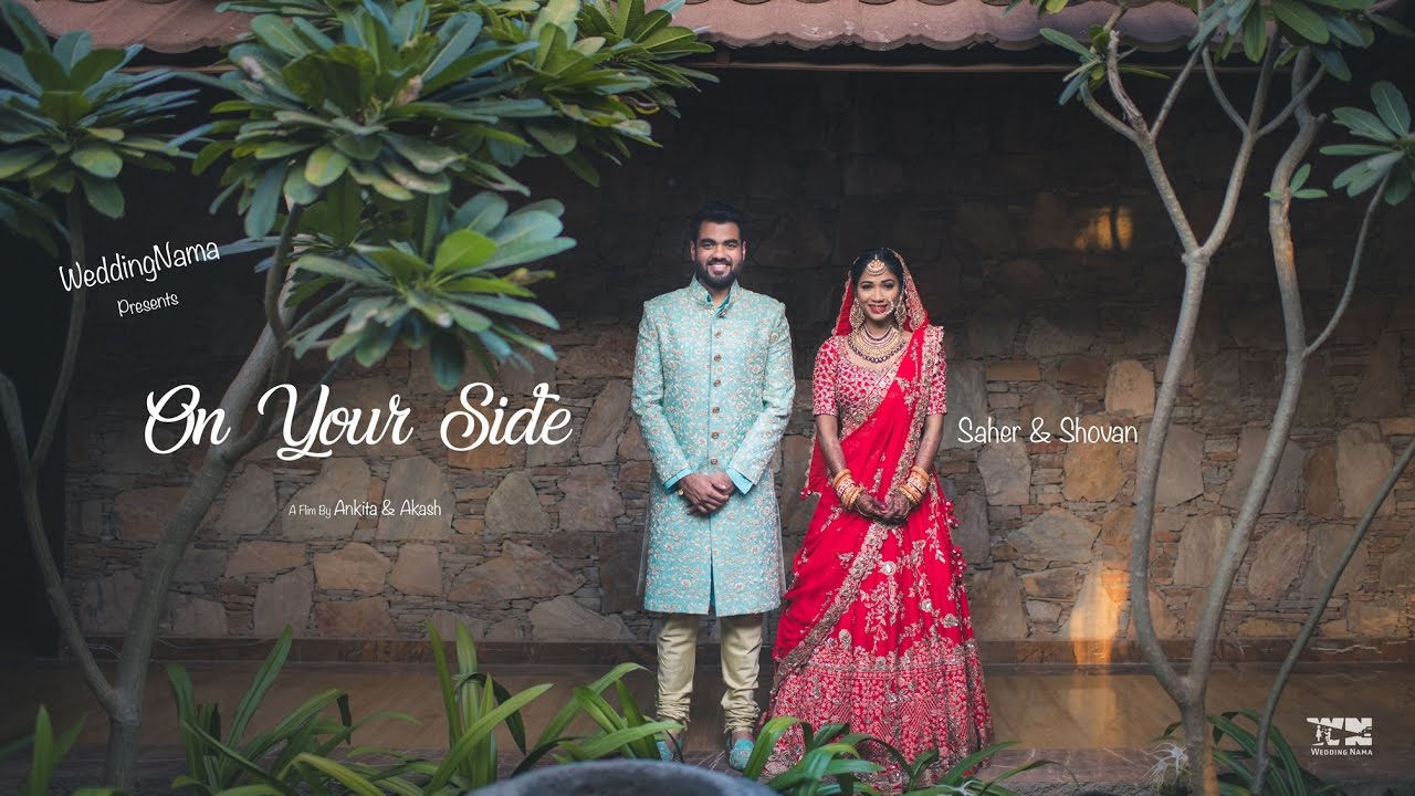 On Your Side | WeddingNama | Indian Wedding Film