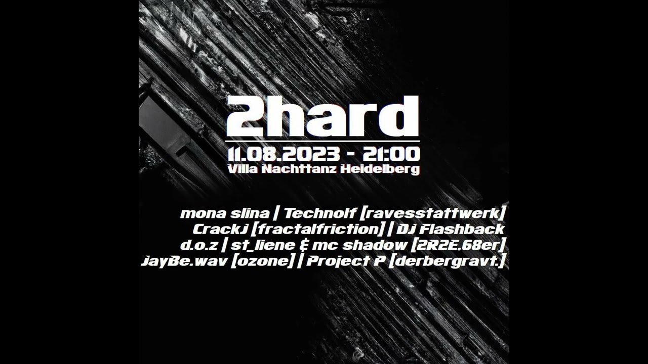 Technolf - 2hard Villa Nachttanz Heidelberg 11.08.2023