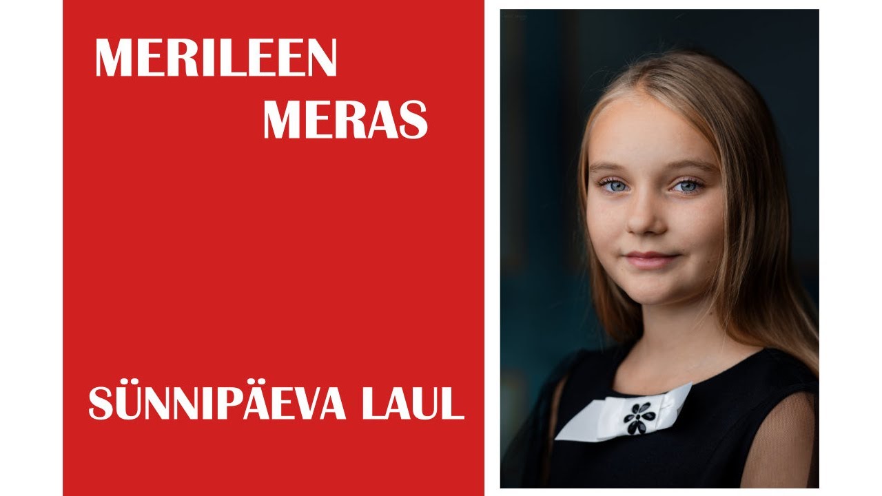 Merileen Meras - S&uuml;nnip&auml;eva laul