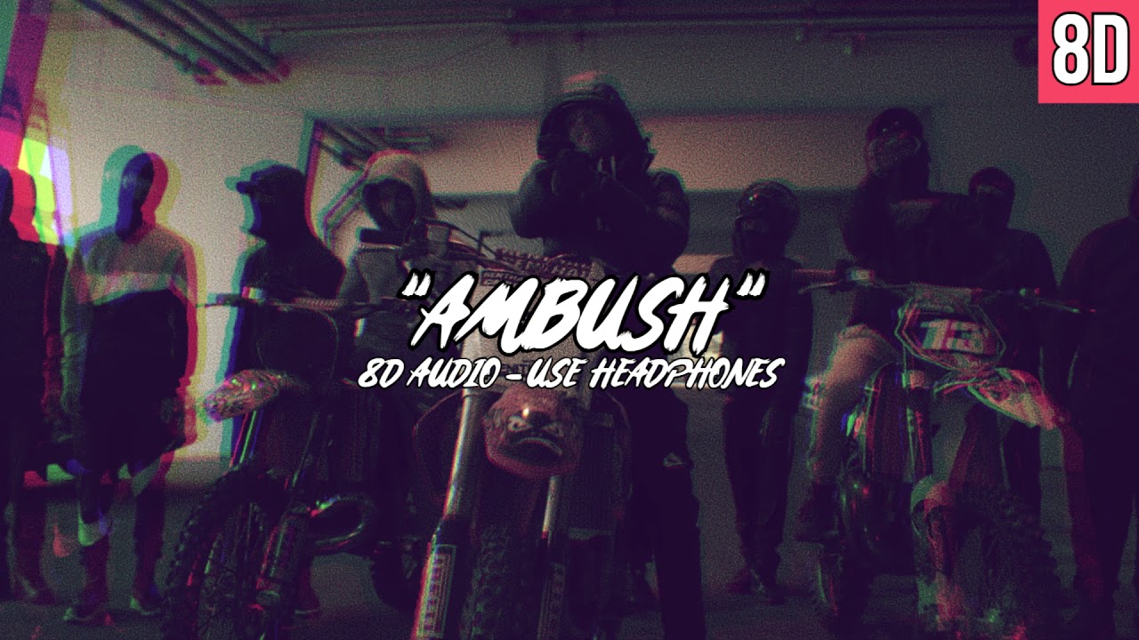 #OFB (SJ X Bandokay X DoubleLz) - Ambush | 8D Audio [HD] 🎧