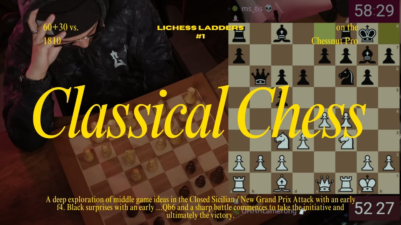 ChessDojo-Style Analysis of the Closed Sicilian | 60+30 on the Chessnut Pro | Lichess Ladders
