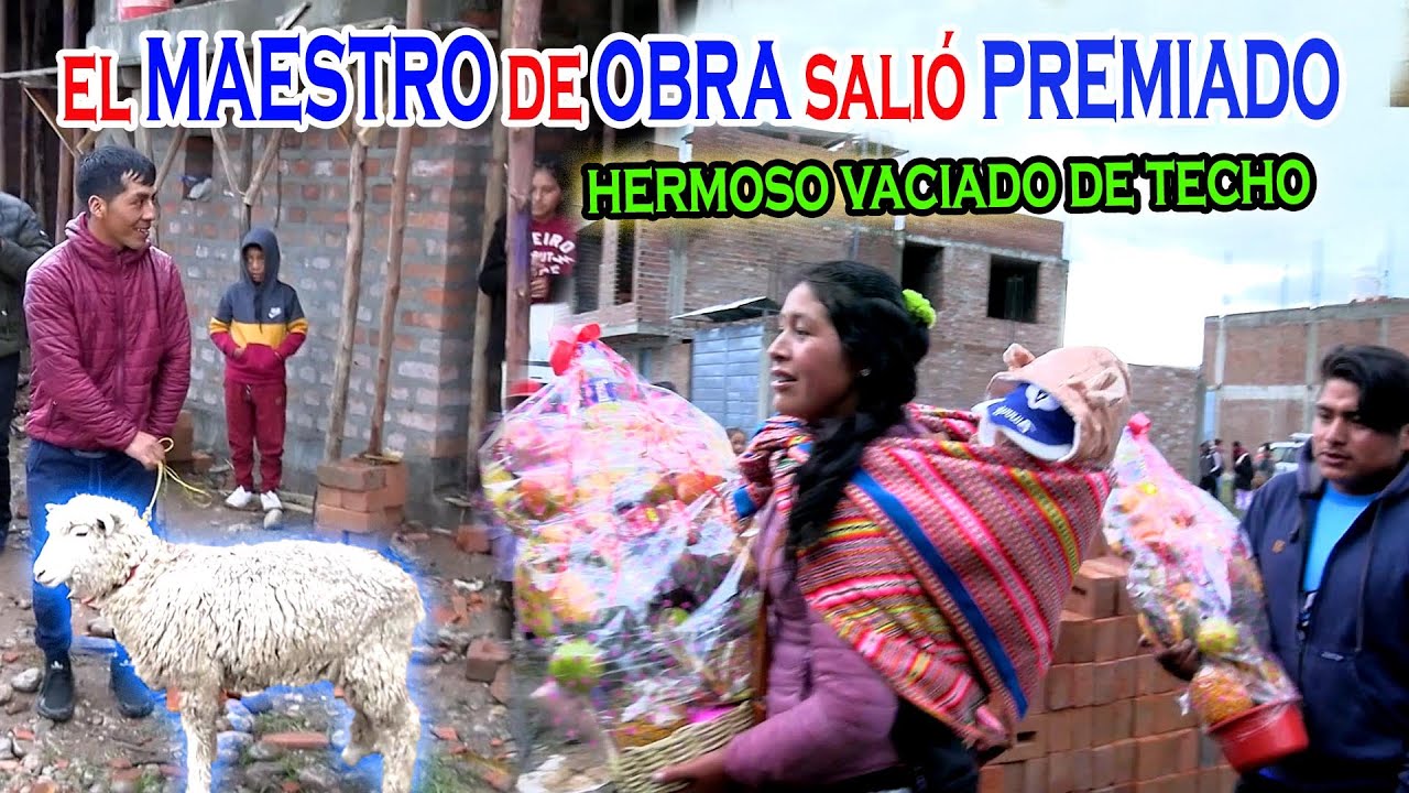 MAESTRO DE OBRA SALIO PREMIADO - ASÍ SE CELEBRA un VACIADO DE TECHO en MI HUANCAYO - QUINTO QUIÑONES