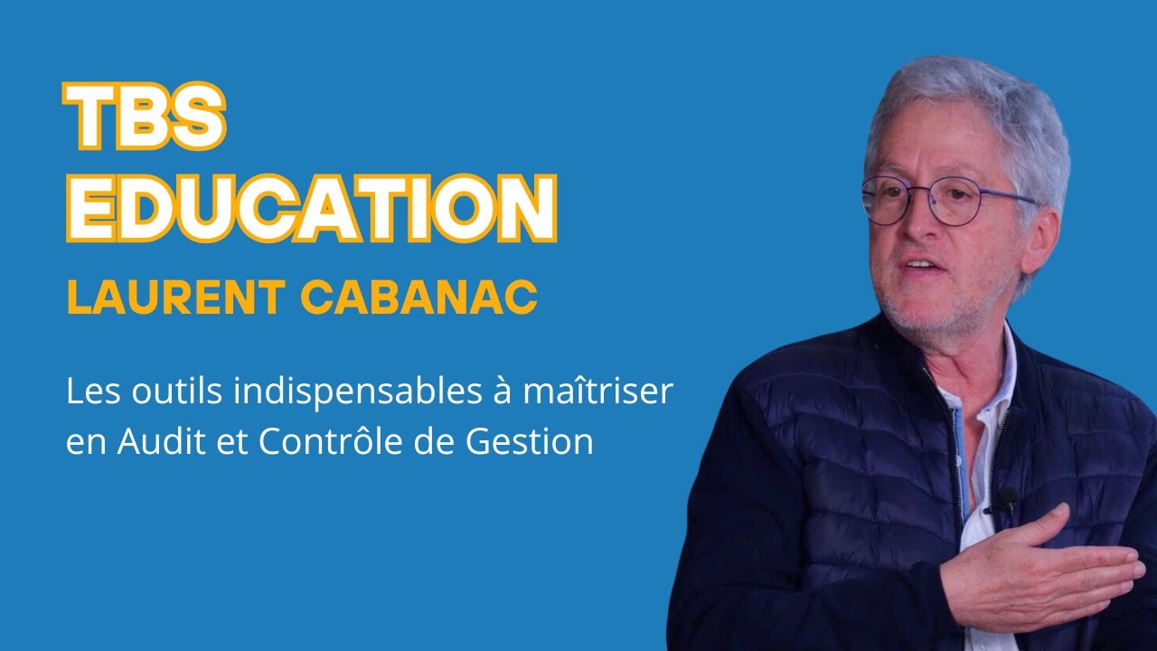 TBS Education  | Les outils indispensables en Audit et Contrôle de Gestion