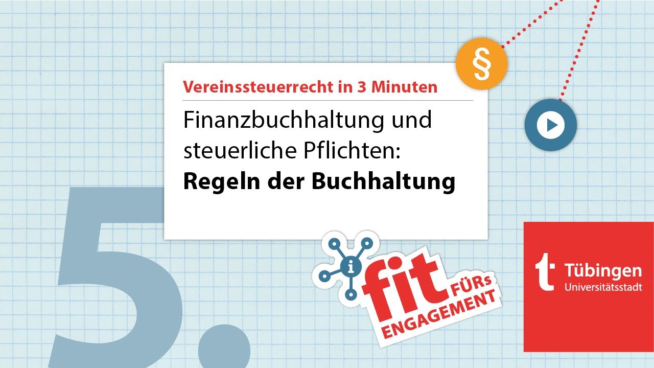 Vereinsrecht in 3 Minuten - 5. Regeln der Buchhaltung