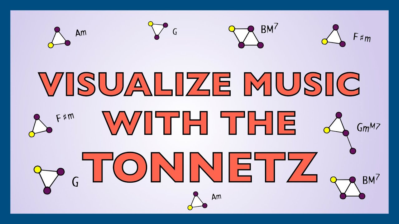Music Theory for Beginners in a visual and intuitive way with the Tonnetz