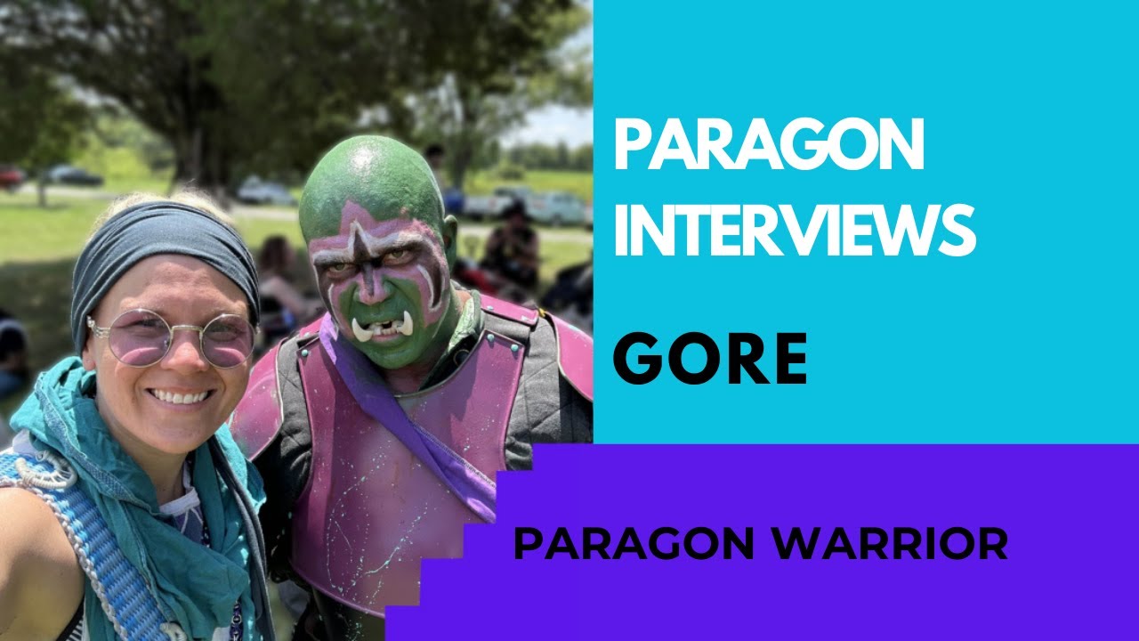 Paragon Interviews 001 - Gore the Warrior
