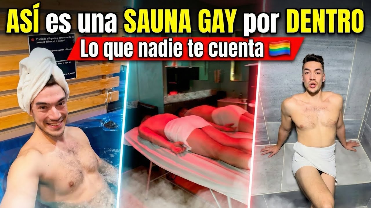 Así es una SAUNA GAY por dentro. Lo que nadie te cuenta 🏳️‍🌈