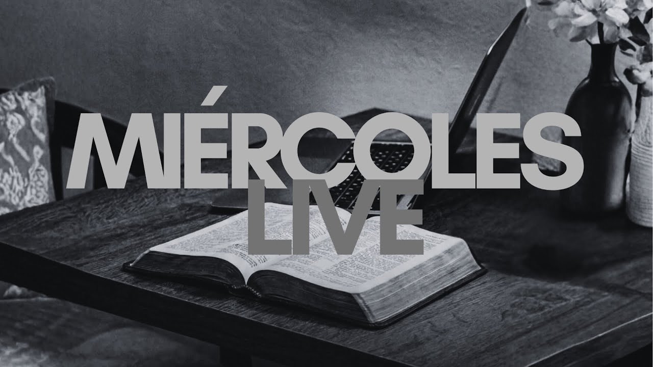 Bienvenidos a nuestro Miércoles Live | Ríos de Agua Viva