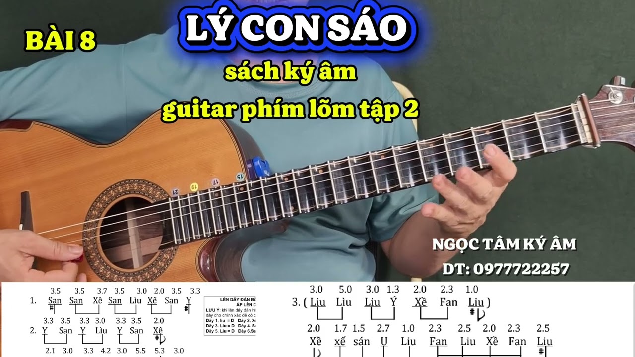 LÝ CON SÁO, SÁCH KÝ ÂM GUITAR PHÍM LÕM TẬP 2. NGỌC TÂM