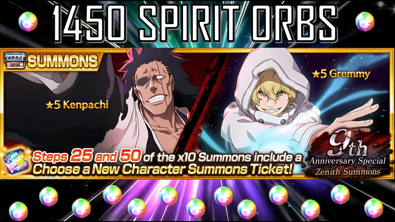 9TH ANNIVERSARY SPECIAL ZENITH SUMMONS! | 7 STEPS - 1450 SPIRIT ORBS! | Bleach: Brave Souls