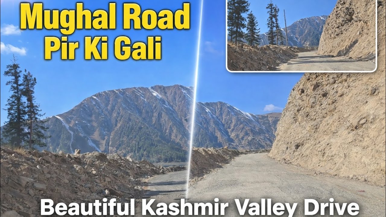 Mughal Road Pir Ki Gali Full Journey | Pir Panjal Mountains Kashmir Valley