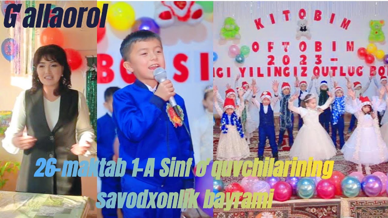 G'ALLAOROL 26 MAKTAB 1 A SINF O'QUVCHILARINING SAVODXONLIK BAYRAMI