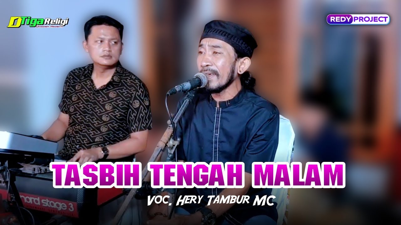 TASBIH TENGAH MALAM - DTIGA RELIGI - Voc.Hery Tambur MC - WEDDING NADIA & FARHAN - LAU DAWE KUDUS