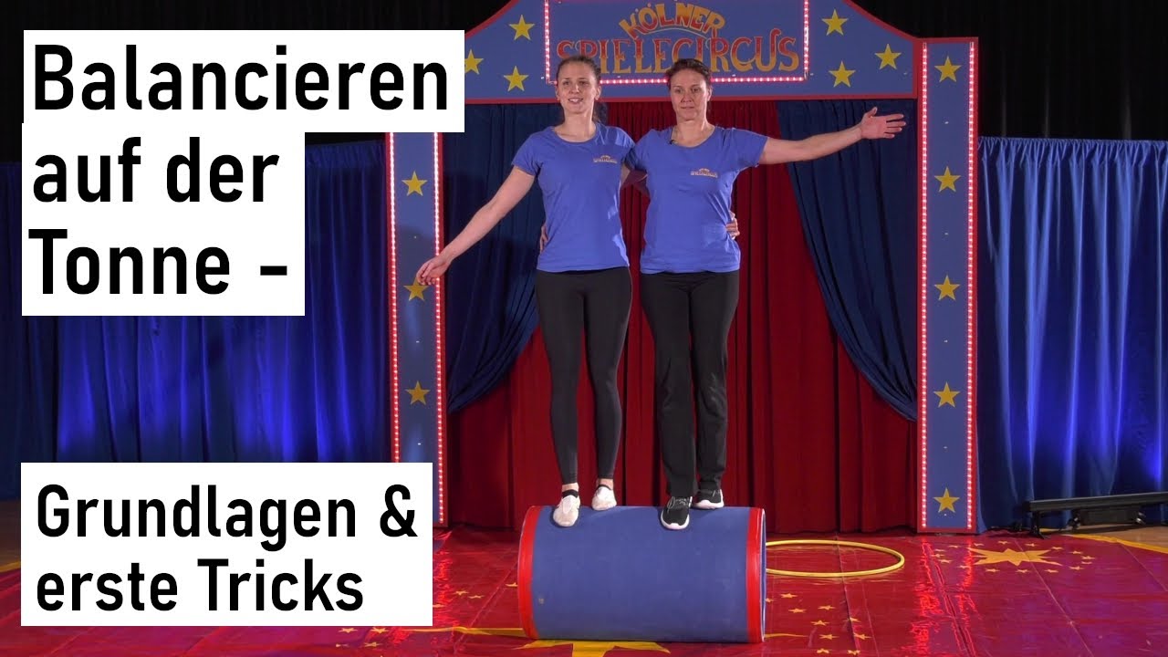 Tutorial: Balancieren auf der Tonne - Grundlagen & erste Tricks