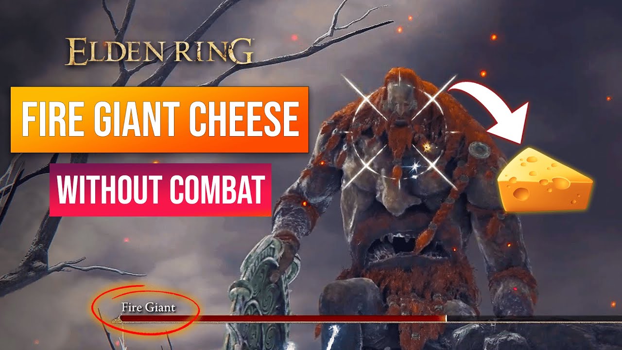 Elden Ring Fire Giant Cheese! No Fighting! Just In 2 Minutes! 100% Working!