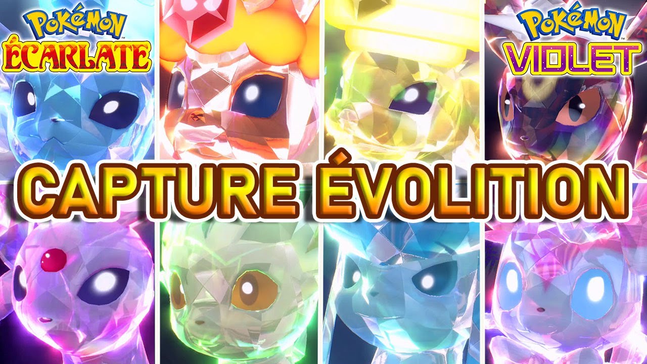 CAPTURER LES EVOLITION | Pokémon Violet et Ecarlate