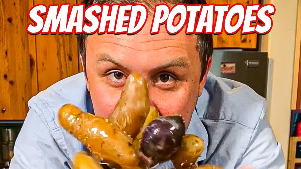 Smashed potatoes are the best