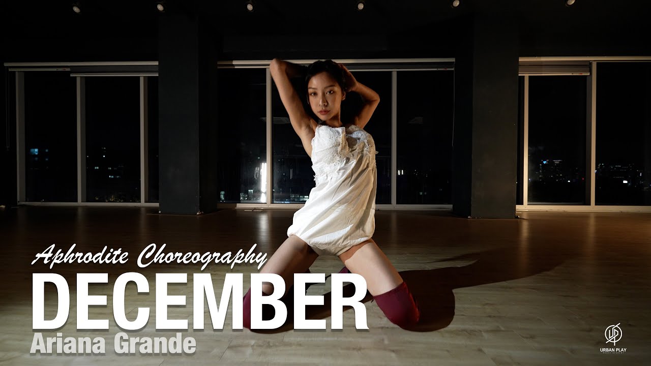 December - Ariana Grande / Aphrodite Choreography / Urban Play Dance Academy