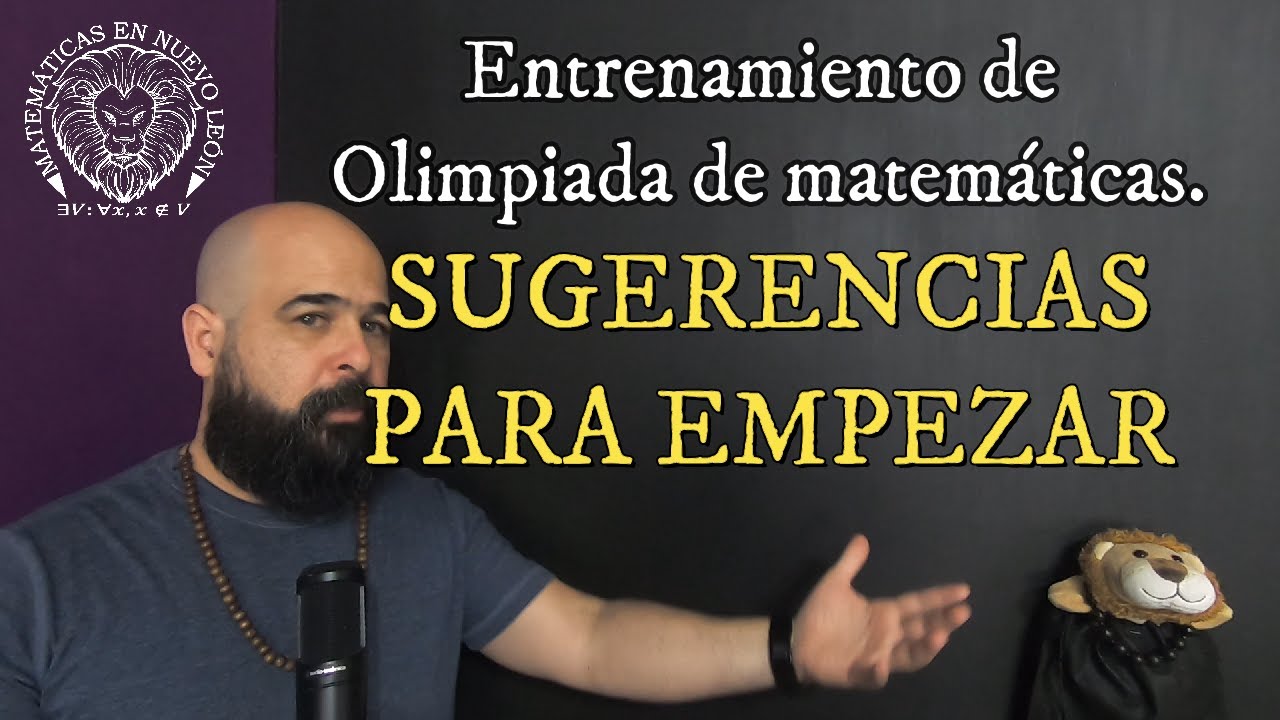 Sugerencias para empezar. - Entrenamiento #1 de olimpiada de matemáticas