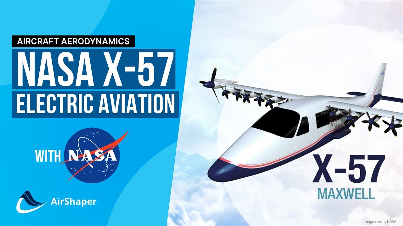 Электрическая авиация - Интервью НАСА о самолете Maxwell X57 - Часть 1: Новые аэродинамические ко...