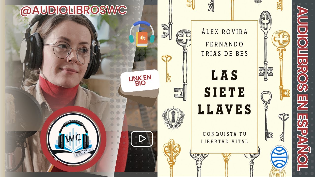 LAS 7 LLAVES 🔑 | Resumen Audiolibro de &Aacute;lex Rovira (Sabidur&iacute;a Ancestral)