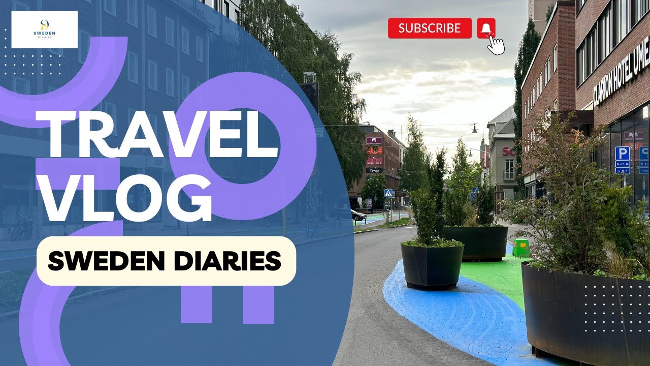 Travel vlog Umeå City   Sweden Diaries