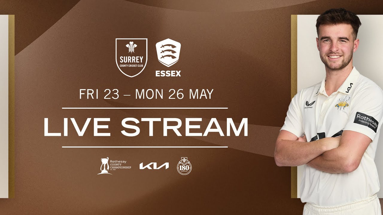 🔴 LIVE: Surrey v Essex | DAY ONE | Rothesay County Championship