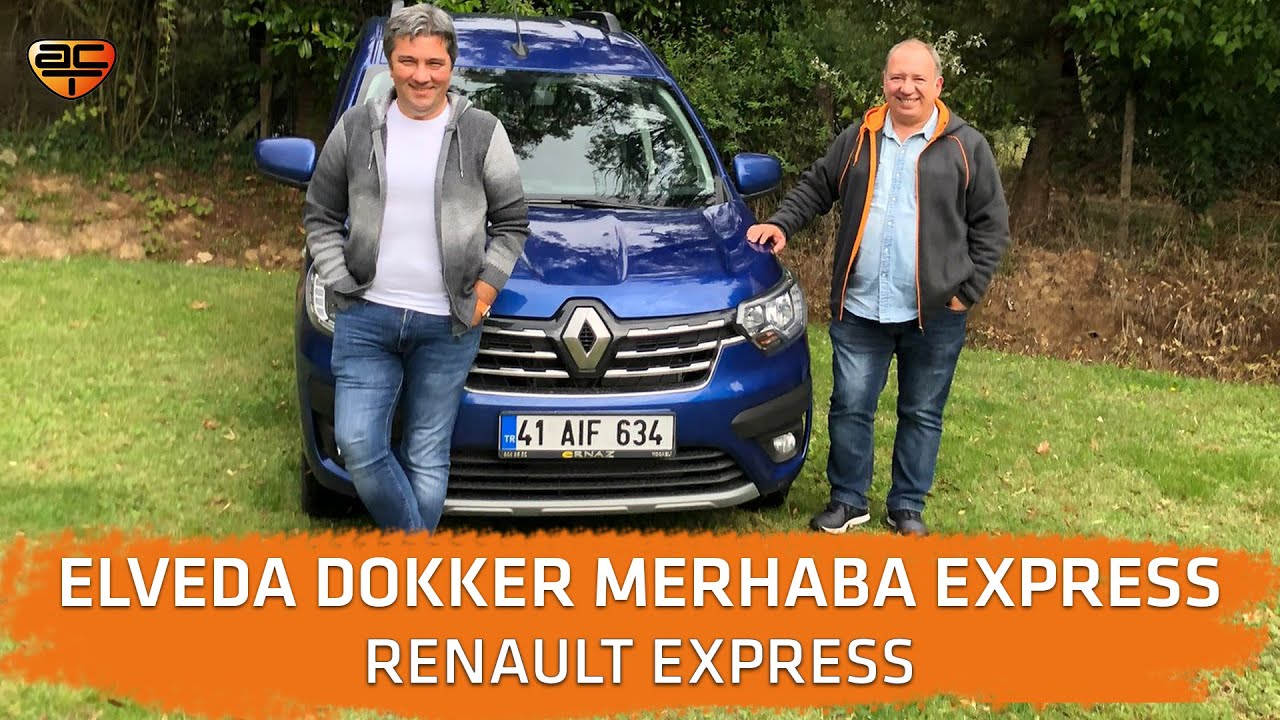 Elveda Dokker Merhaba Express | Renault Express Test | AutoClub