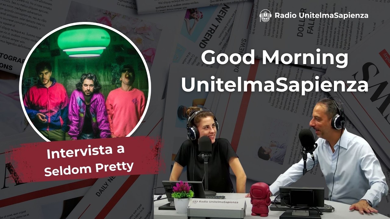 Good Morning UnitelmaSapienza! 09-02-2026