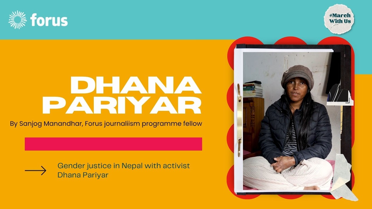 #MarchWithUs - Gender activism in Nepal with Dhana Pariyar