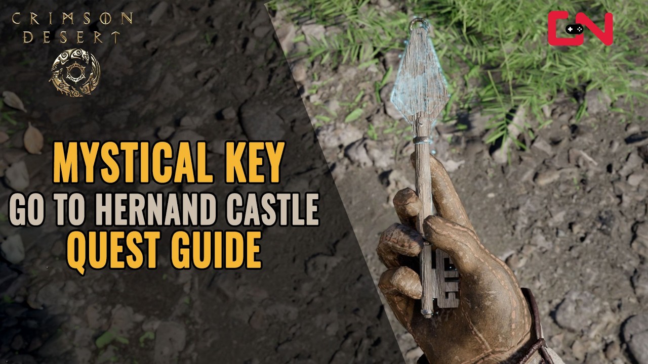 Crimson Desert Mystical Key - Go to Hernand Castle