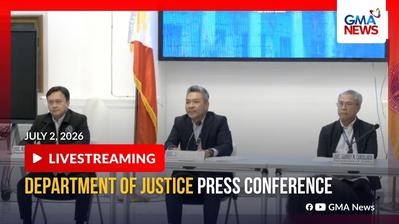 LIVE - Department of Justice presscon (July 2, 2026) - Replay | GMA News