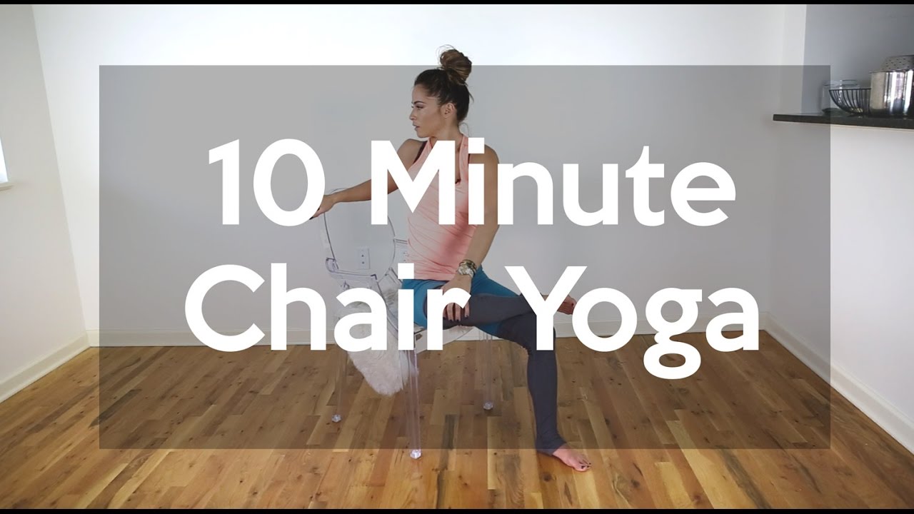 10 Minute Chair Yoga Practice